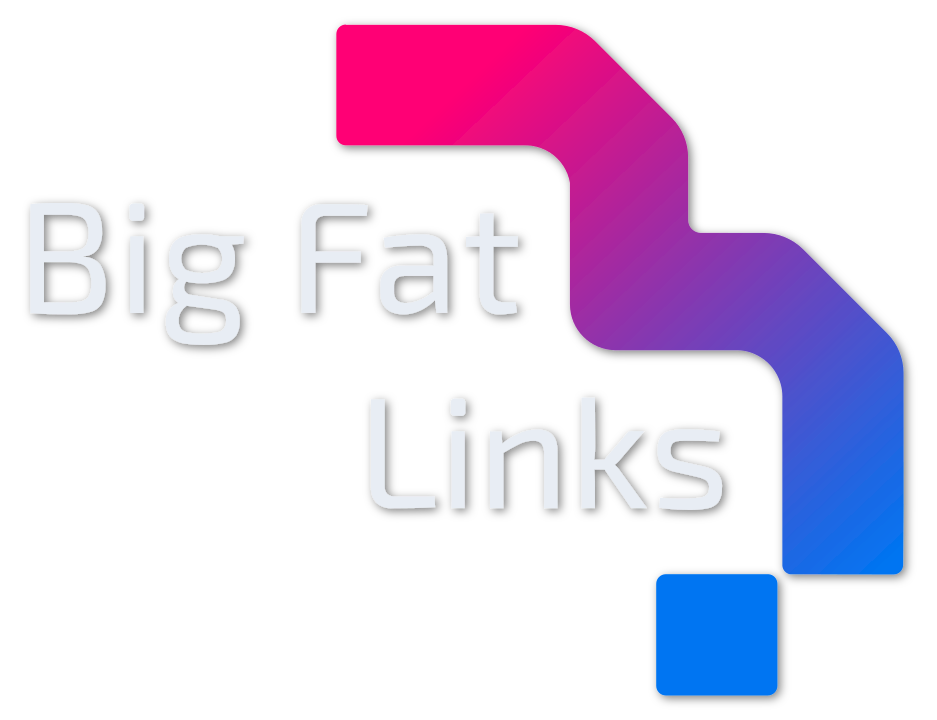 Big Fat Links